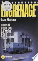 Engrenage : Chacun pour soi, la mort pour tous