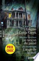 Enigme à Conja Creek - La rançon du passé - L'ange de la nuit