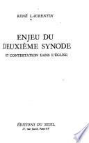 Enjeu du deuxième Synode et contestation dans l'Église