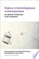 Enjeux criminologiques contemporains