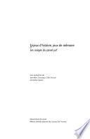 Enjeux d'histoire, jeux de mémoire