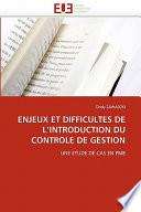 Enjeux Et Difficultes de L Introduction Du Controle de Gestion