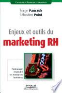 Enjeux et outils du marketing RH