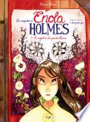 Enola Holmes - Tome 3