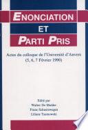 Enonciation et parti pris