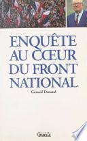 Enquête au cœur du Front national