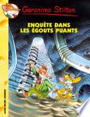 Enquête dans les égouts puants