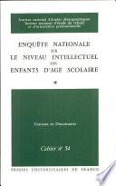 Enquête nationale sur le niveau intellectual des enfants d'âge scolaire
