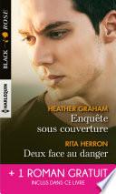 Enquête sous couverture - Deux face au danger - Protection privée