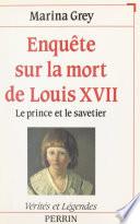 Enquête sur la mort de Louis XVII