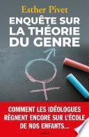 Enquête sur la théorie du genre