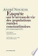 Enquête sur le niveau de vie des populations rurales constantinoises de la conquête jusqu'en 1919