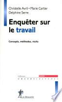 Enquêter sur le travail