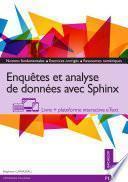 Enquêtes et analyse de données avec Sphinx