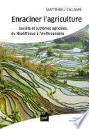 Enraciner l'agriculture