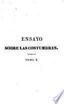 Ensayo sobre las costumbres y el espírítu de, 10