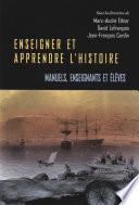 Enseigner et apprendre l'histoire