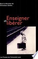 Enseigner et libérer