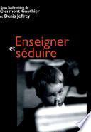 Enseigner et séduire
