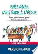 Enseigner l'histoire à l'école