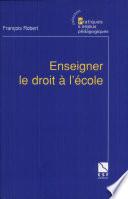 Enseigner le droit à l'école