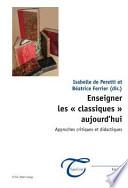 Enseigner les classiques aujourd'hui