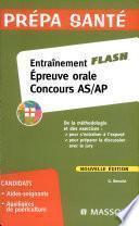 Entraînement flash épreuve orale concours AS/AP
