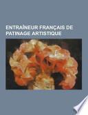 Entraineur Francais de Patinage Artistique