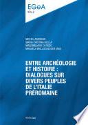 Entre archéologie et histoire : dialogues sur divers peuples de l'Italie préromaine. E pluribus unum?