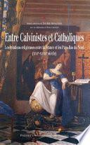 Entre calvinistes et catholiques