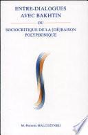 Entre-dialogues avec Bakhtin