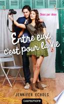 Entre eux, c'est pour la vie