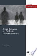 Entre itinérance et fin de vie