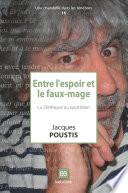 Entre l'espoir et le faux-mage
