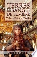 Entre l'Orient et l'Occident
