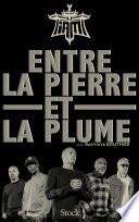 Entre la pierre et la plume