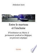 Entre le marteau et l’enclume