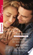 Entre les bras de son patron - Sa recette du bonheur