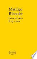 Entre les deux il n'y a rien