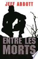 Entre les morts
