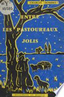 Entre les pastoureaux jolis