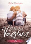 Entre les vagues