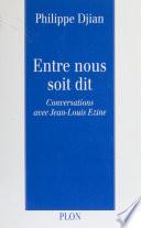 Entre nous soit dit