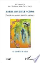 Entre physis et nomos
