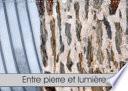 Entre pierre et lumière