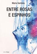 Livre Entre rosas e espinhos