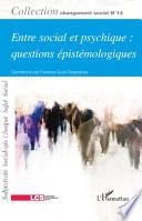 Entre social et psychique : questions épistémologiques
