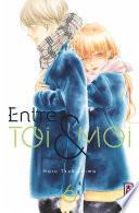 Entre toi et moi - Tome 6