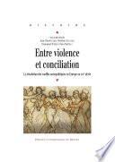 Entre violence et conciliation