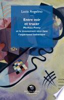 Entre voir et tracer